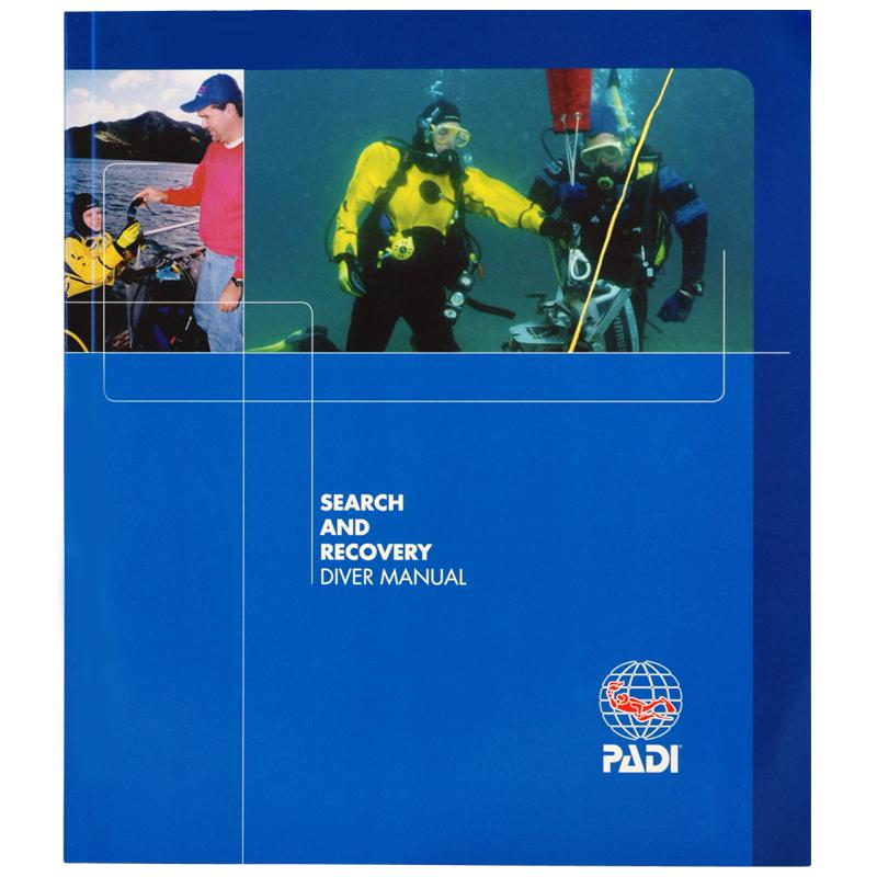 PADI Search and Recovery Diver Specialty Manual