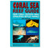 Coral Sea Reef Guide Book